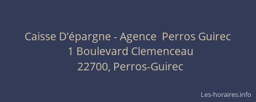 Caisse D'&eacute;pargne - Agence  Perros Guirec