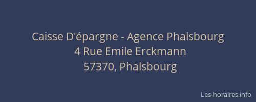 Caisse D'épargne - Agence Phalsbourg