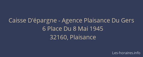 Caisse D'&eacute;pargne - Agence Plaisance Du Gers