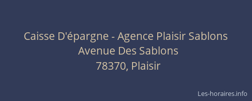 Caisse D'&eacute;pargne - Agence Plaisir Sablons