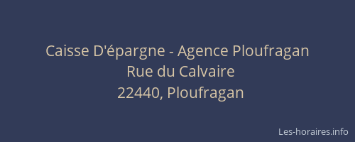Caisse D'épargne - Agence Ploufragan
