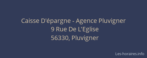 Caisse D'épargne - Agence Pluvigner