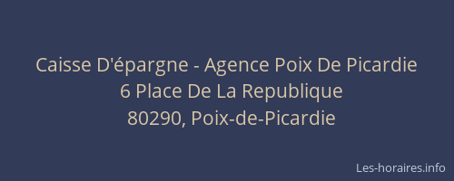 Caisse D'épargne - Agence Poix De Picardie
