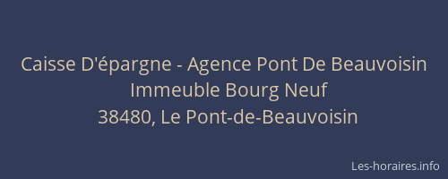 Caisse D'épargne - Agence Pont De Beauvoisin