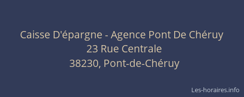 Caisse D'épargne - Agence Pont De Chéruy