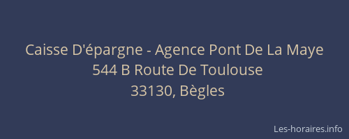 Caisse D'épargne - Agence Pont De La Maye