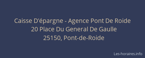 Caisse D'&eacute;pargne - Agence Pont De Roide