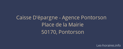 Caisse D'&eacute;pargne - Agence Pontorson