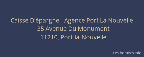 Caisse D'&eacute;pargne - Agence Port La Nouvelle