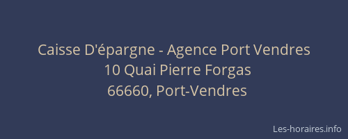 Caisse D'épargne - Agence Port Vendres