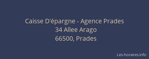 Caisse D'&eacute;pargne - Agence Prades