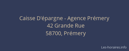 Caisse D'&eacute;pargne - Agence Pr&eacute;mery