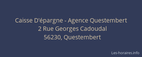 Caisse D'&eacute;pargne - Agence Questembert