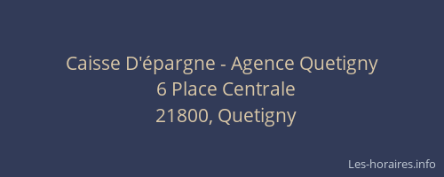 Caisse D'épargne - Agence Quetigny