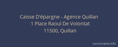Caisse D'&eacute;pargne - Agence Quillan
