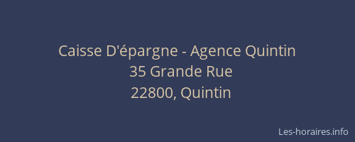 Caisse D'épargne - Agence Quintin