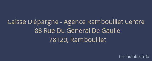 Caisse D'&eacute;pargne - Agence Rambouillet Centre