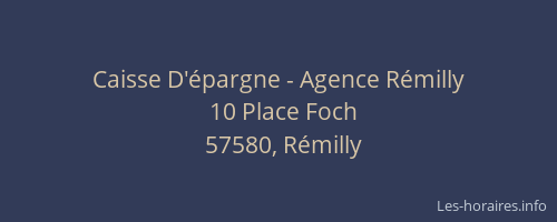 Caisse D'&eacute;pargne - Agence R&eacute;milly