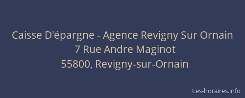 Caisse D'épargne - Agence Revigny Sur Ornain