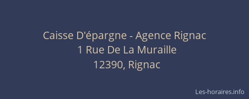 Caisse D'&eacute;pargne - Agence Rignac