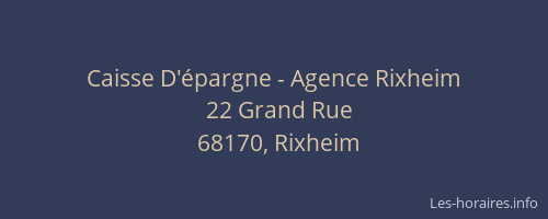 Caisse D'&eacute;pargne - Agence Rixheim