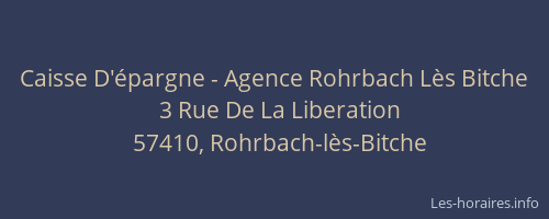Caisse D'épargne - Agence Rohrbach Lès Bitche