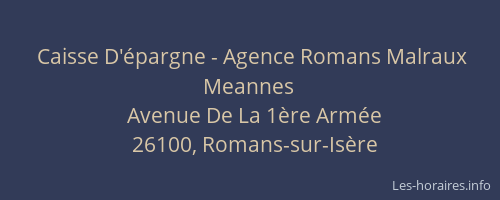 Caisse D'épargne - Agence Romans Malraux Meannes