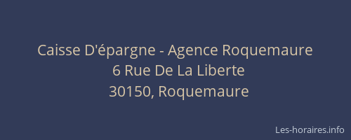 Caisse D'épargne - Agence Roquemaure