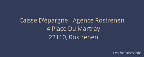 Caisse D'&eacute;pargne - Agence Rostrenen
