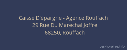 Caisse D'&eacute;pargne - Agence Rouffach