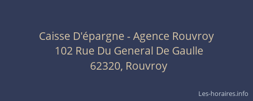 Caisse D'épargne - Agence Rouvroy