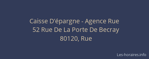 Caisse D'épargne - Agence Rue