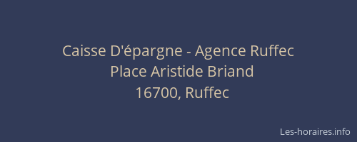 Caisse D'&eacute;pargne - Agence Ruffec