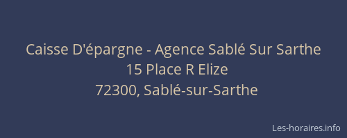 Caisse D'&eacute;pargne - Agence Sabl&eacute; Sur Sarthe