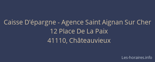 Caisse D'épargne - Agence Saint Aignan Sur Cher