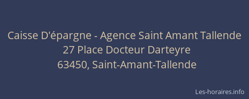 Caisse D'&eacute;pargne - Agence Saint Amant Tallende