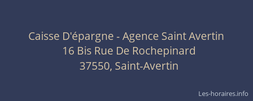 Caisse D'&eacute;pargne - Agence Saint Avertin