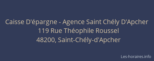 Caisse D'&eacute;pargne - Agence Saint Ch&eacute;ly D'Apcher