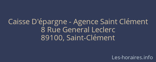 Caisse D'&eacute;pargne - Agence Saint Cl&eacute;ment