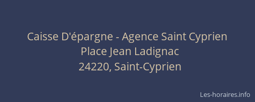 Caisse D'&eacute;pargne - Agence Saint Cyprien