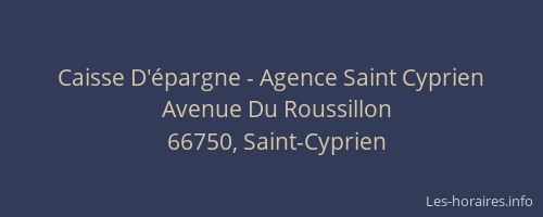 Caisse D'&eacute;pargne - Agence Saint Cyprien