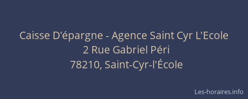 Caisse D'épargne - Agence Saint Cyr L'Ecole