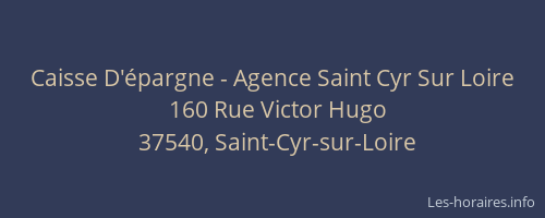 Caisse D'épargne - Agence Saint Cyr Sur Loire