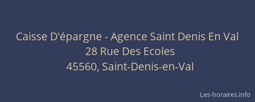 Caisse D'&eacute;pargne - Agence Saint Denis En Val