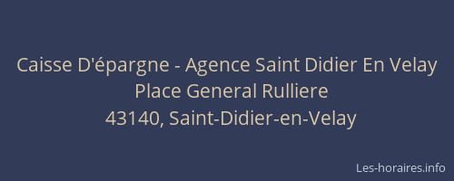 Caisse D'épargne - Agence Saint Didier En Velay