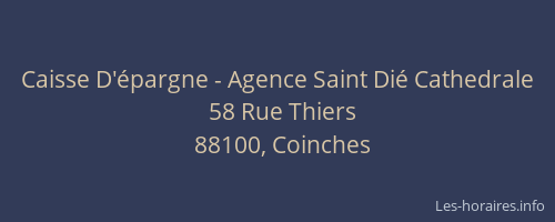 Caisse D'épargne - Agence Saint Dié Cathedrale