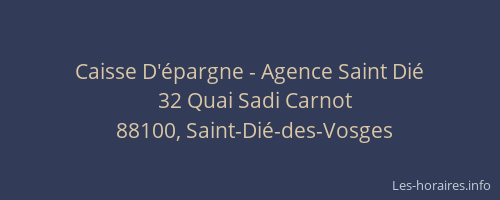 Caisse D'épargne - Agence Saint Dié