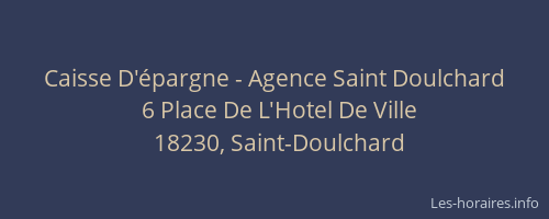 Caisse D'&eacute;pargne - Agence Saint Doulchard