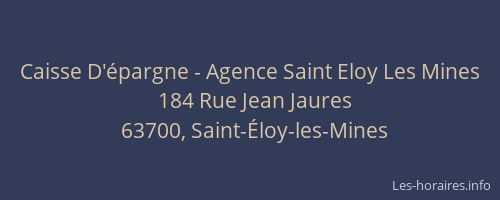 Caisse D'épargne - Agence Saint Eloy Les Mines