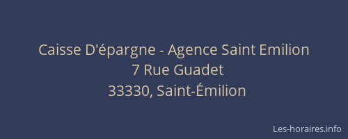 Caisse D'épargne - Agence Saint Emilion